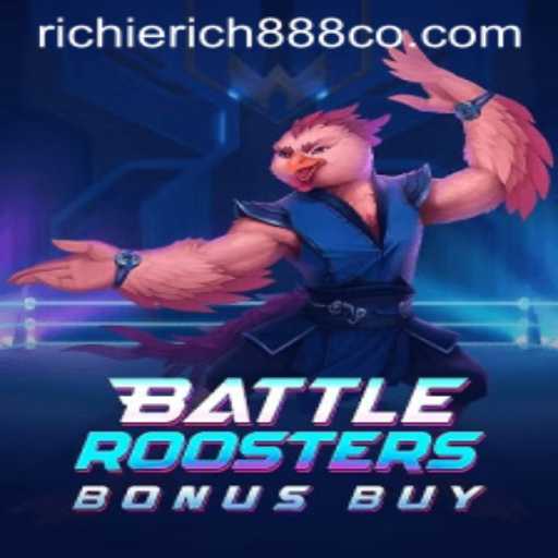 Unleash Your Inner Warrior: BattleRoostersBonusBuy and the Hunt for Richie Rich 888