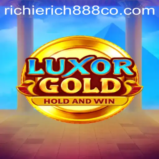LuxorGold: Dive into the World of Richie Rich 888