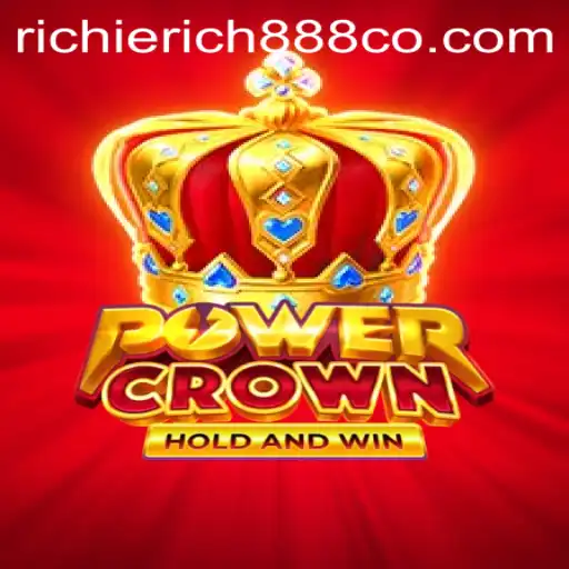PowerCrown: Dominating the Gaming World with Richie Rich 888